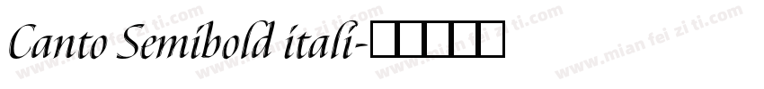 Canto Semibold itali字体转换